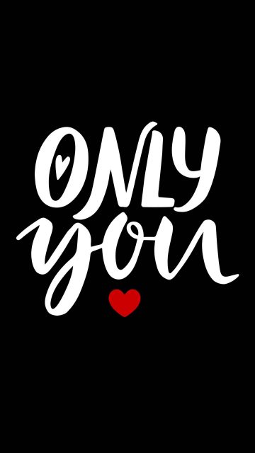 Only You iPhone Wallpaper