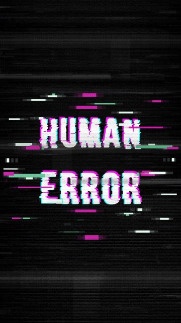 Human Error iPhone Wallpaper
