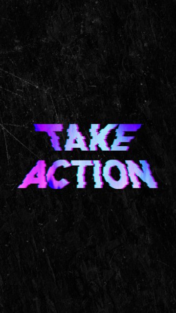 Take Action iPhone Wallpaper