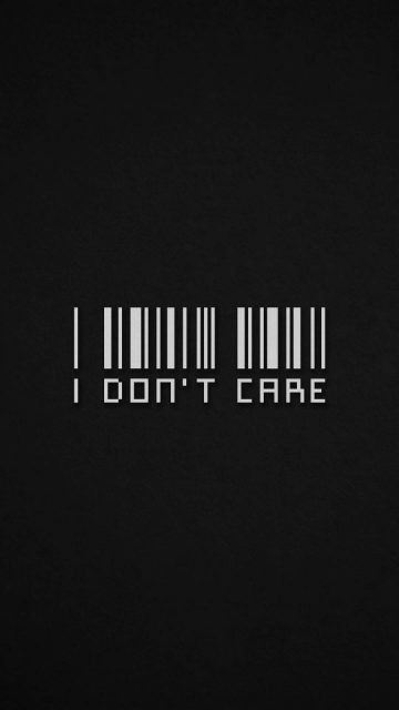 I Dont Care iPhone Wallpaper