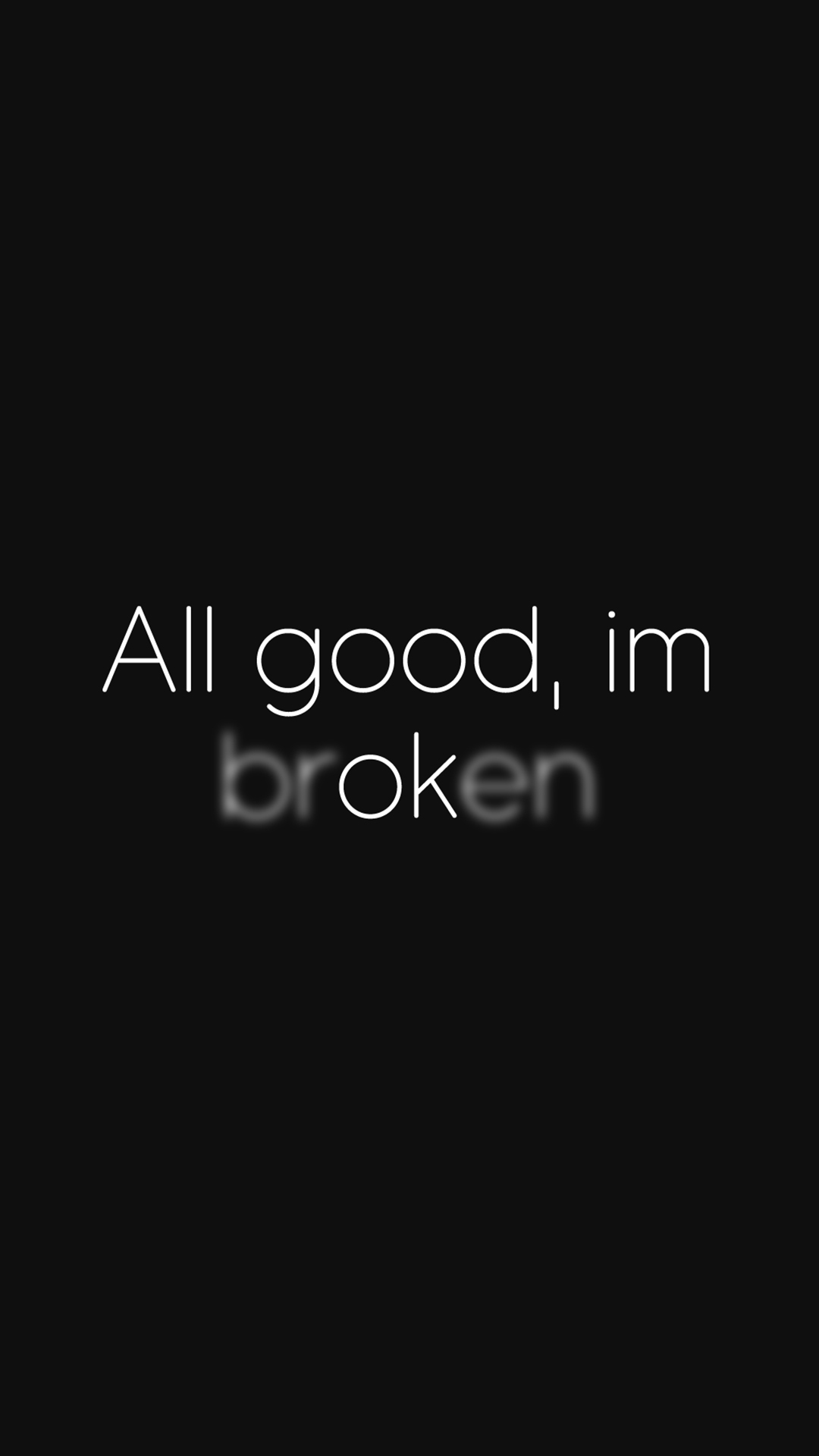 L am broken. Обои i am broken. I am broken обои обои. Черные обои i am broken. I'M broken обои на телефон.