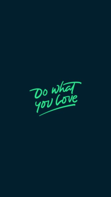 Do What you Love iPhone Wallpaper