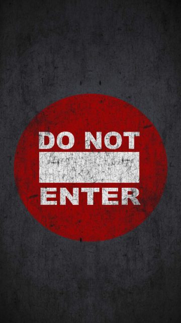 Dont Enter iPhone Wallpaper