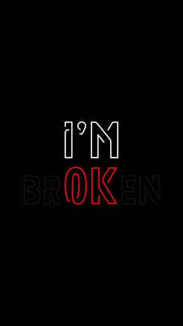 I am Broken