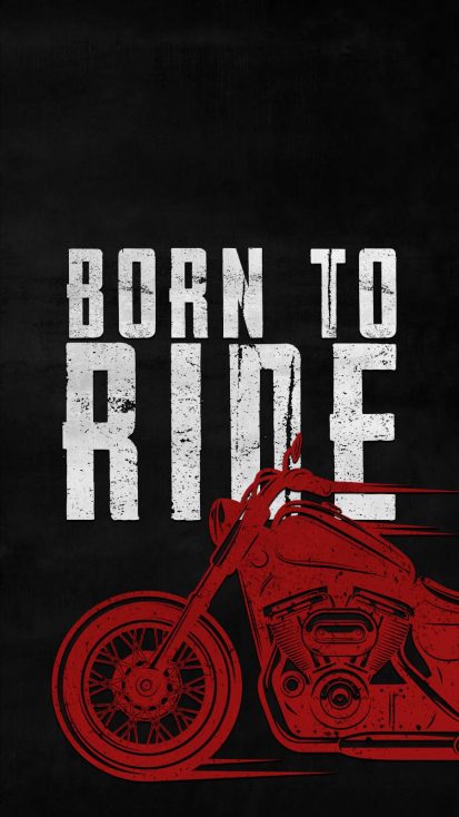 Born to Ride iPhone Wallpaper - iPhone Wallpapers : iPhone Wallpapers