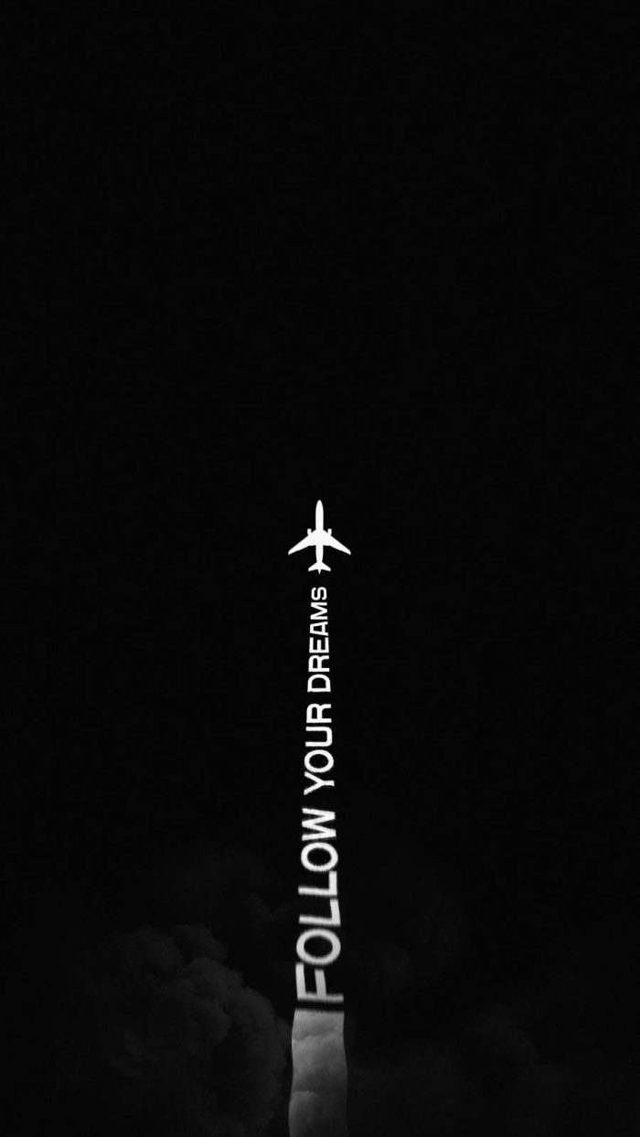 Follow Your Dreams - iPhone Wallpapers