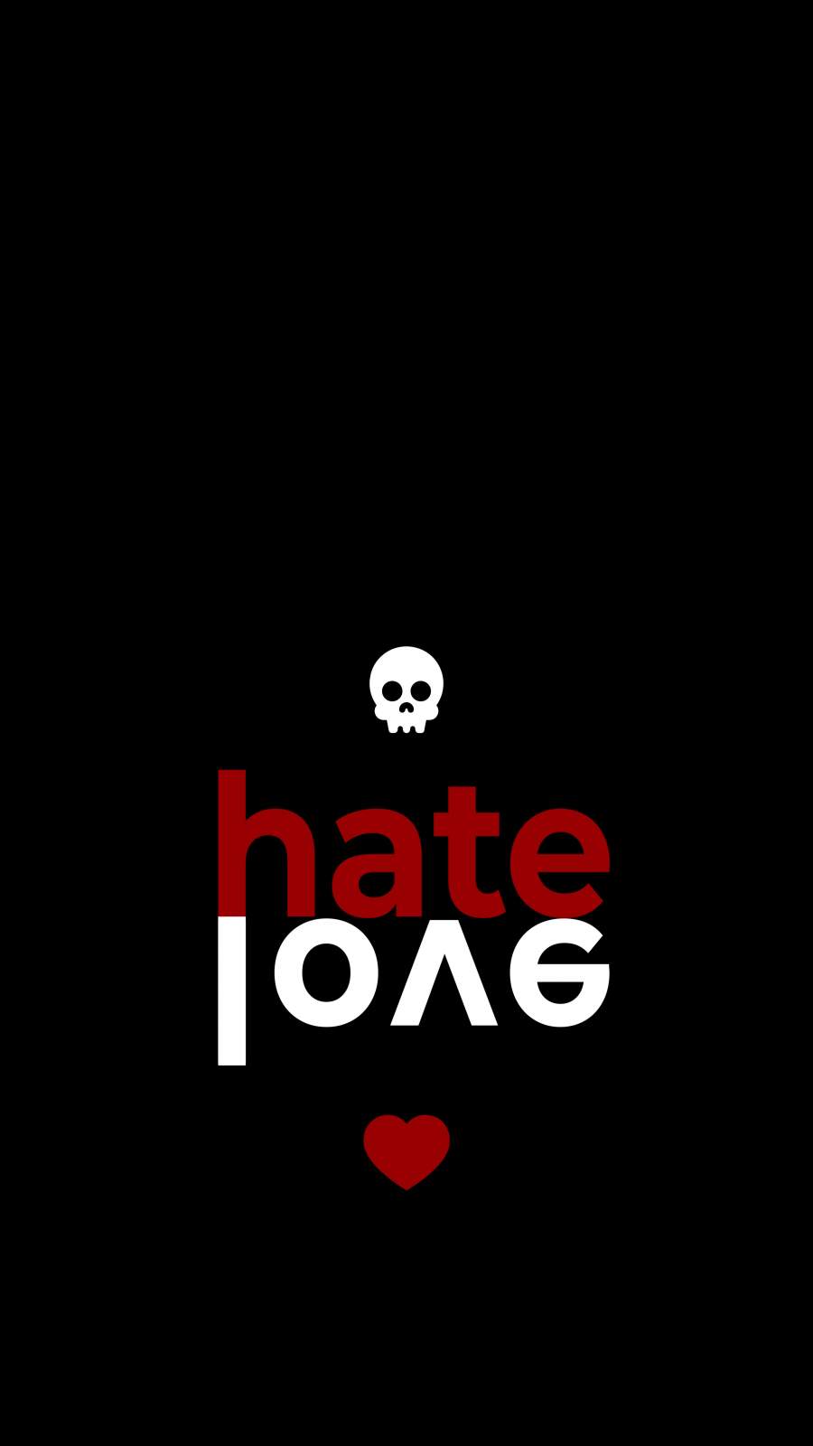 Hate Love - IPhone Wallpapers : iPhone Wallpapers