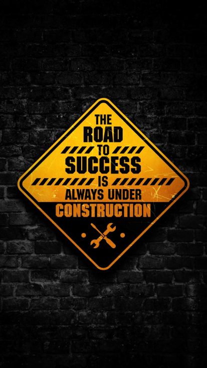 Success is Under Construction