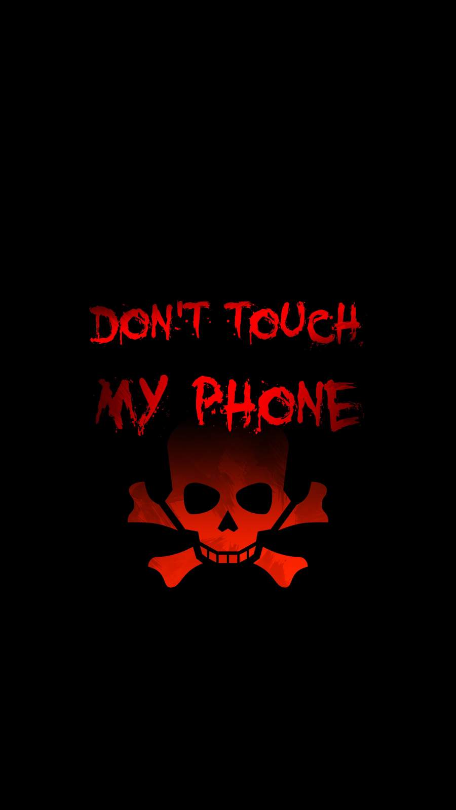 Dont Touch My Phone - IPhone Wallpapers : iPhone Wallpapers