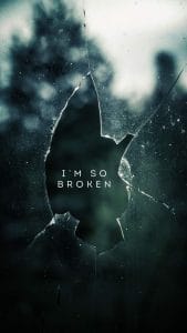 I am So Broken