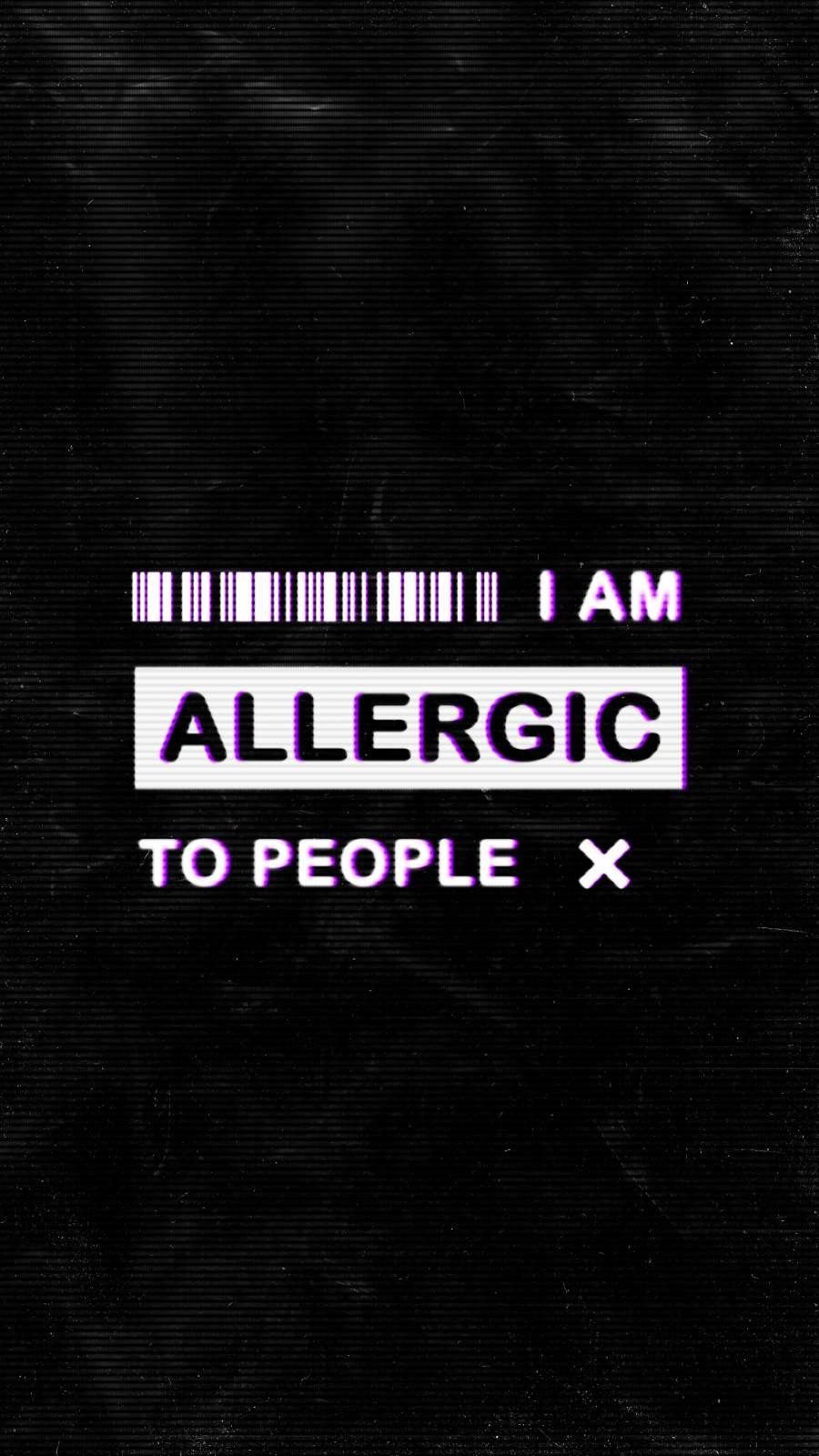 I am Allergic to People