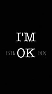 I am Broken iPhone Wallpaper