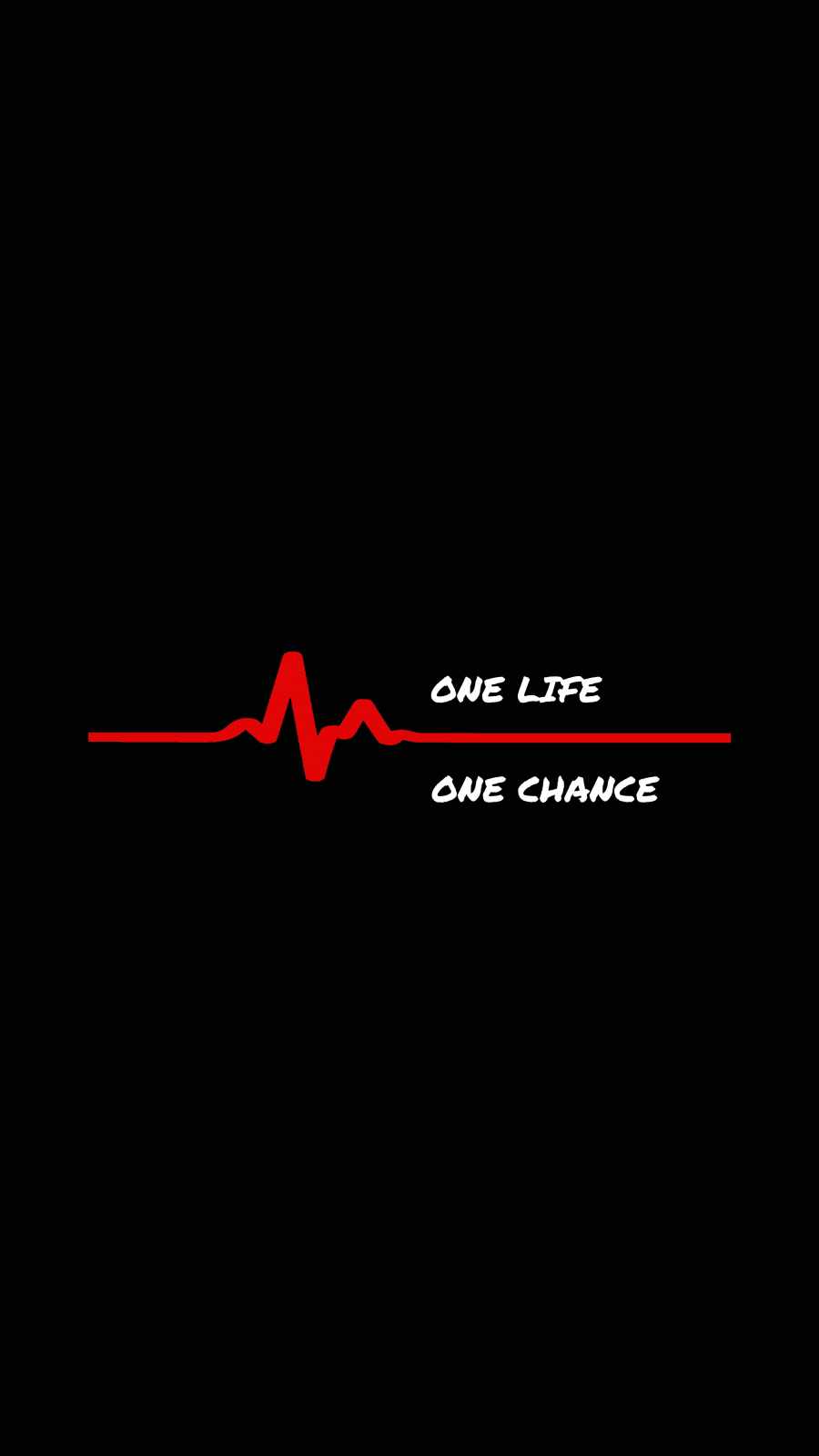 One Life One Chance - IPhone Wallpapers : iPhone Wallpapers