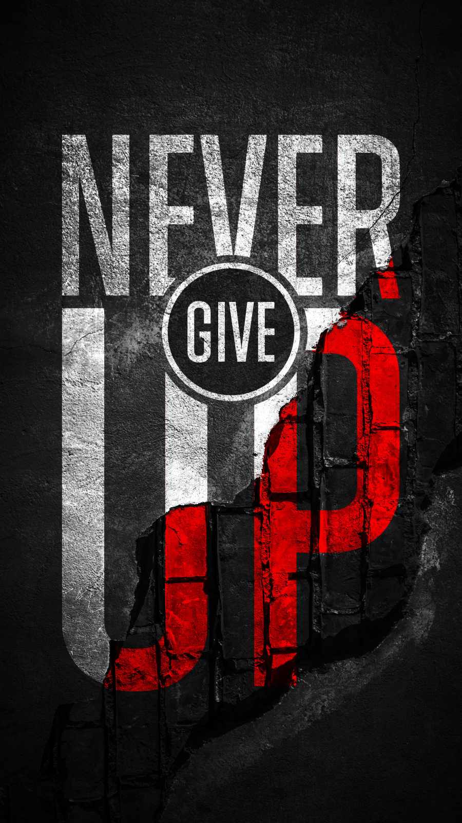 NEVER GIVE UP - IPhone Wallpapers : iPhone Wallpapers