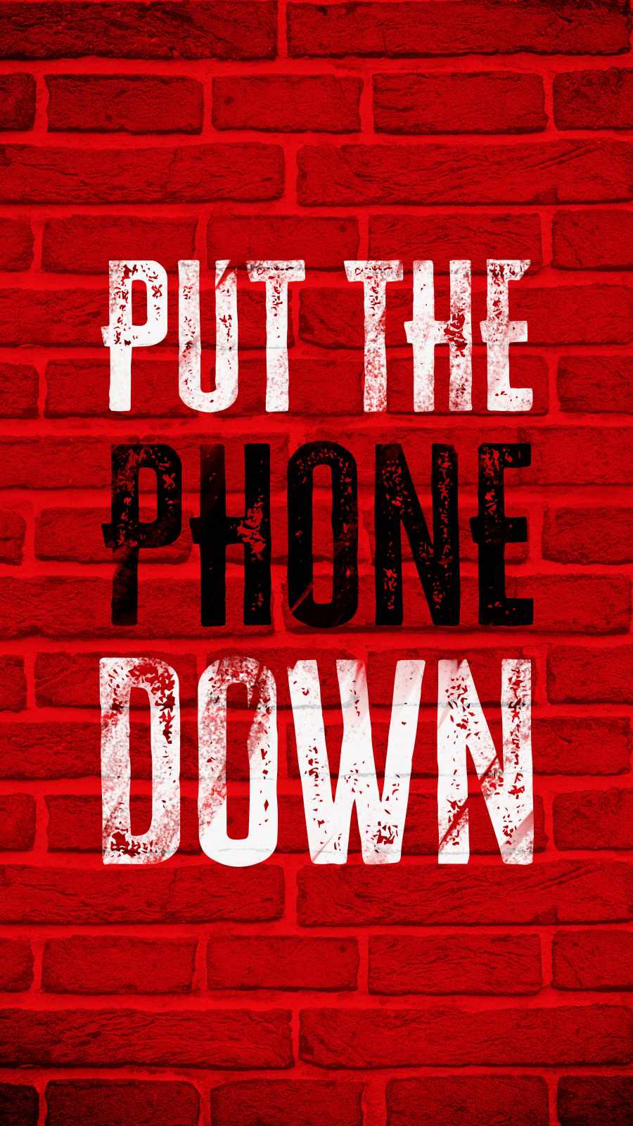 Put The Phone Down - IPhone Wallpapers : iPhone Wallpapers