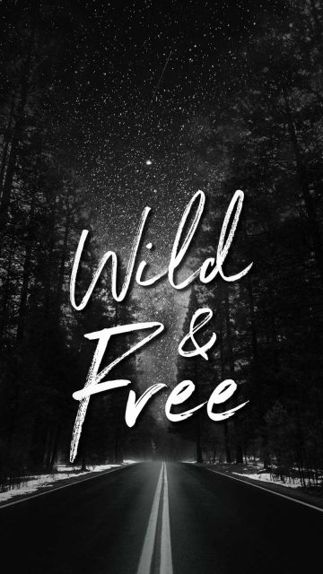 Wild and Free iPhone Wallpaper