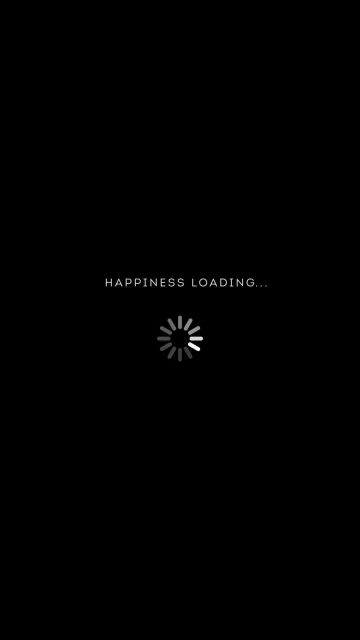 Happiness Loading iPhone Wallpaper