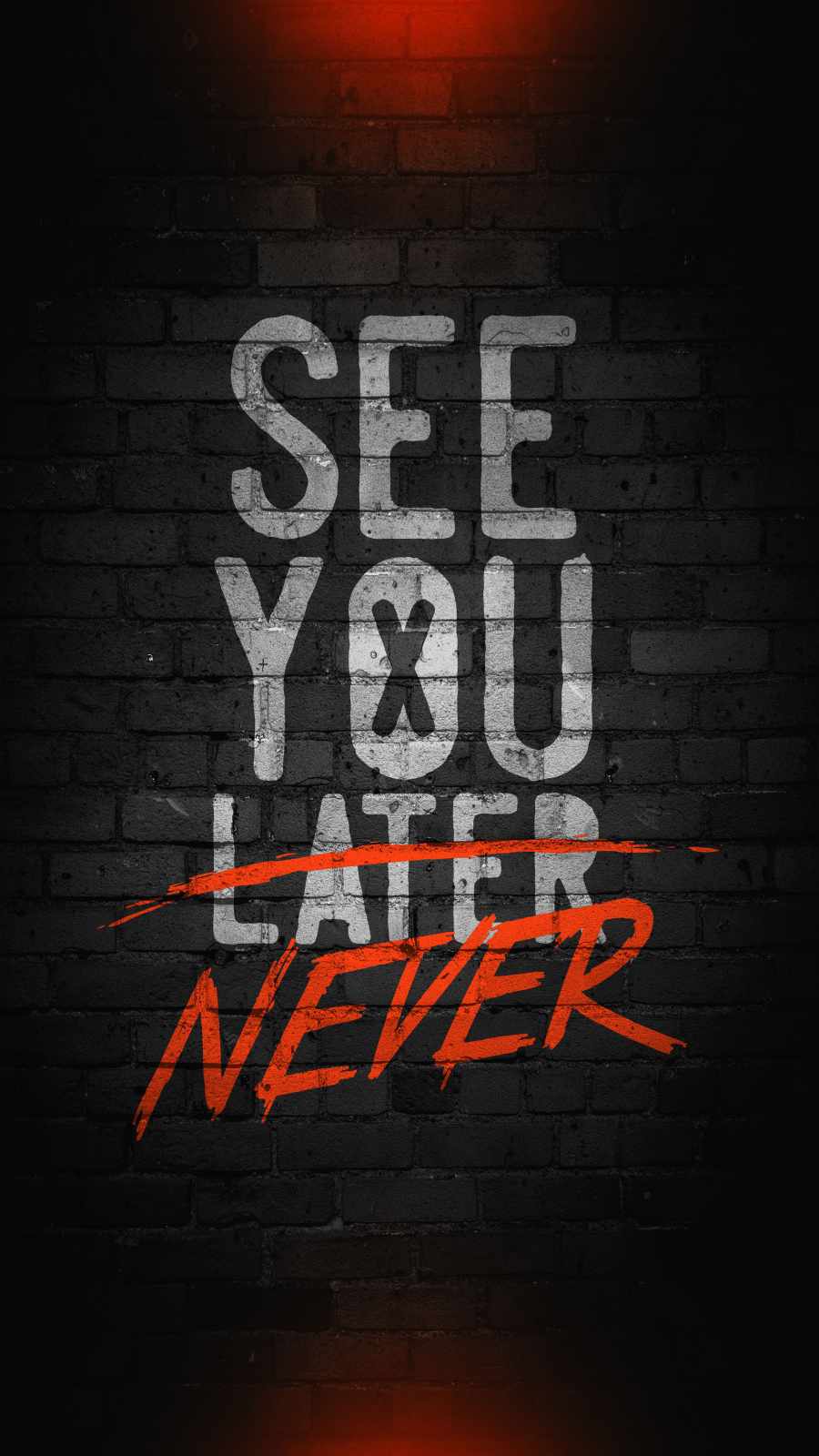 See You Never iPhone Wallpaper