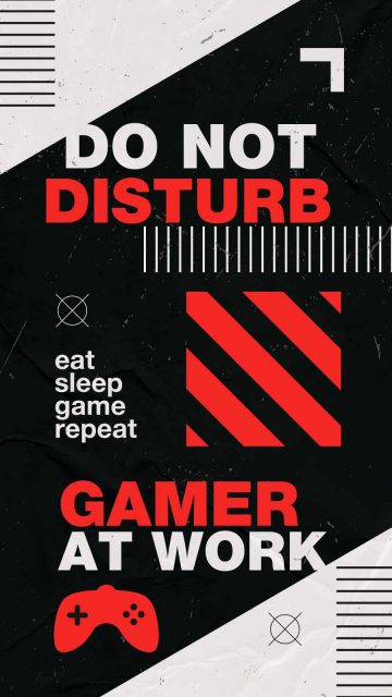 Do Not Disturb Gamer at Work