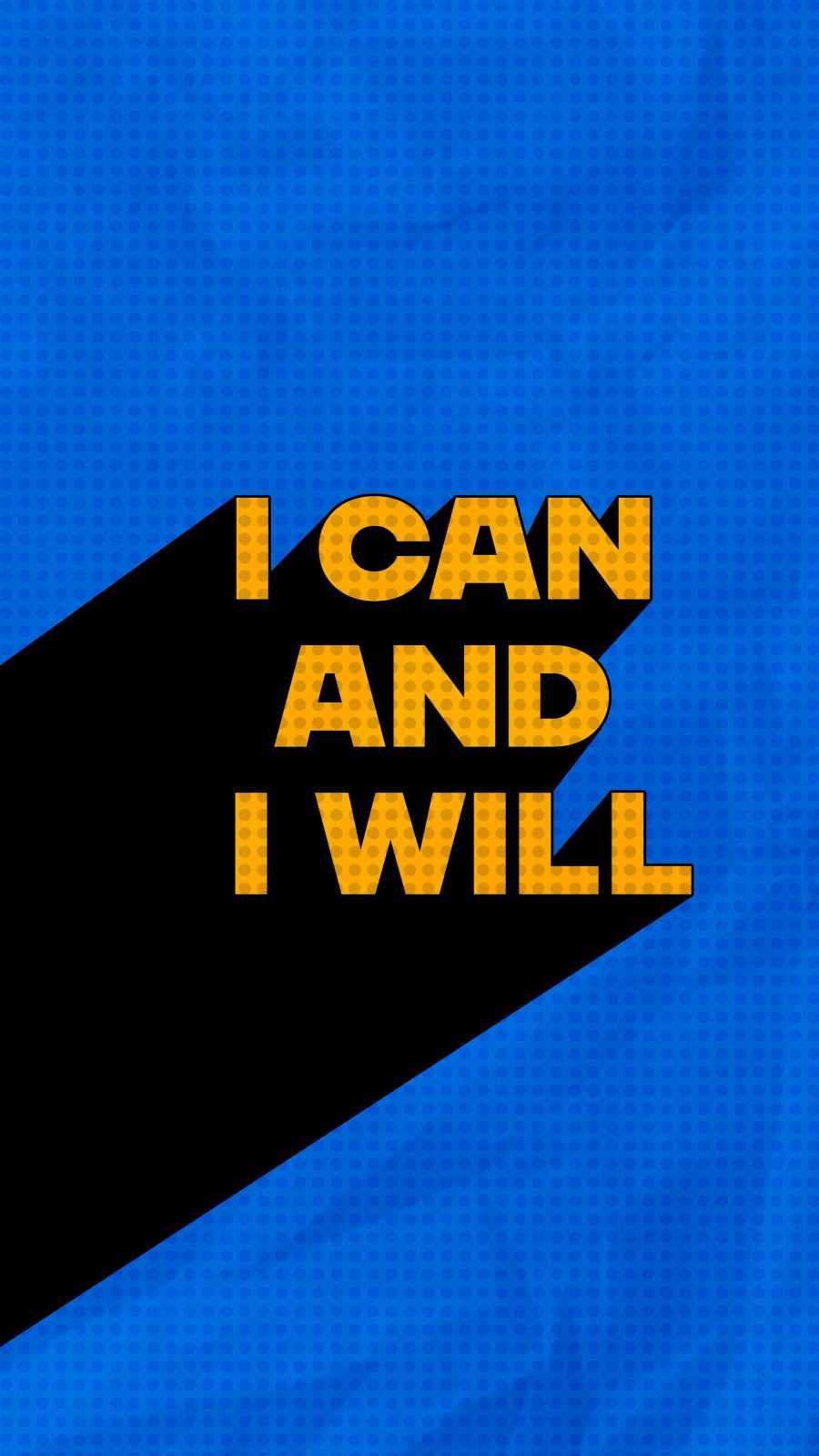 I Can and I Will