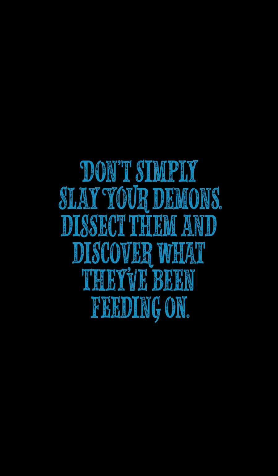 Slay your Demons iPhone Wallpaper