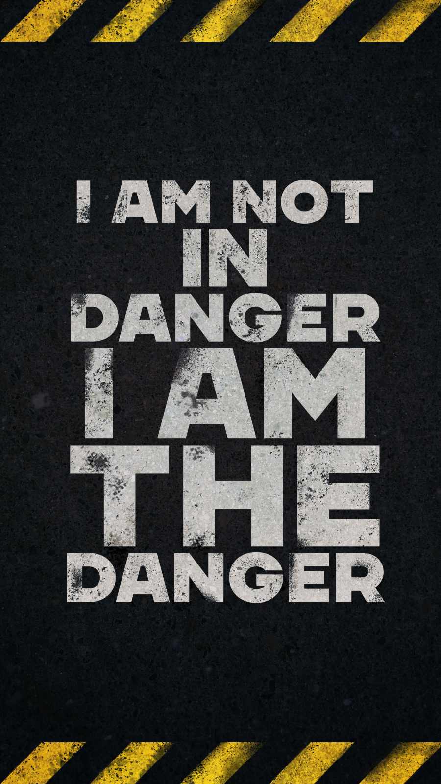 I am the Danger