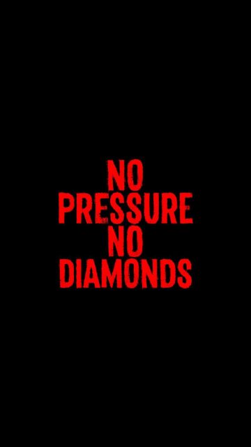 No Pressure No Diamonds