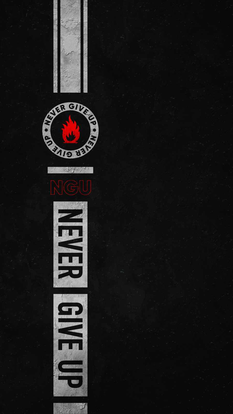 NGU Never Give Up iPhone Wallpaper