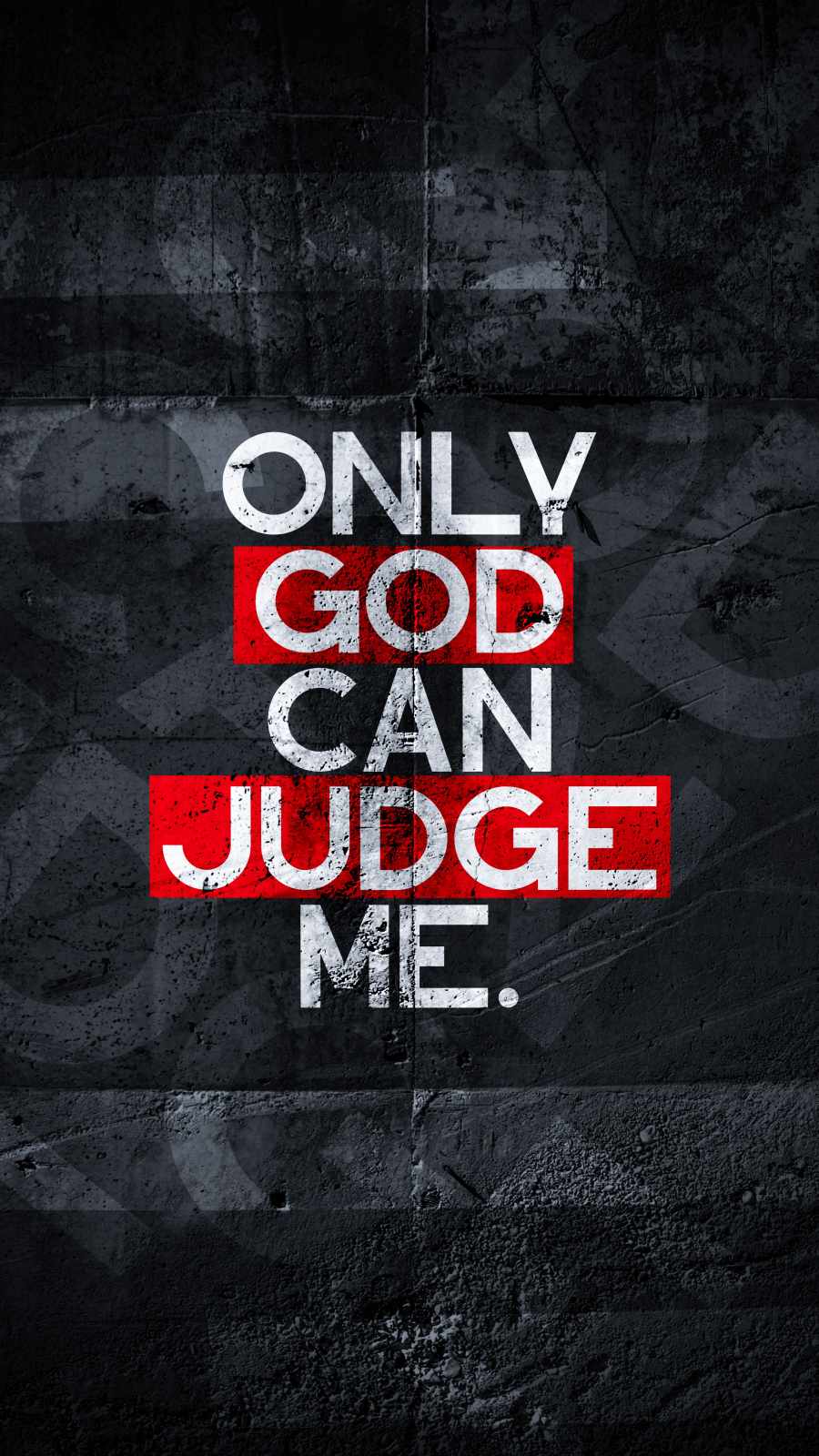Only God Can Judge Me iPhone Wallpaper