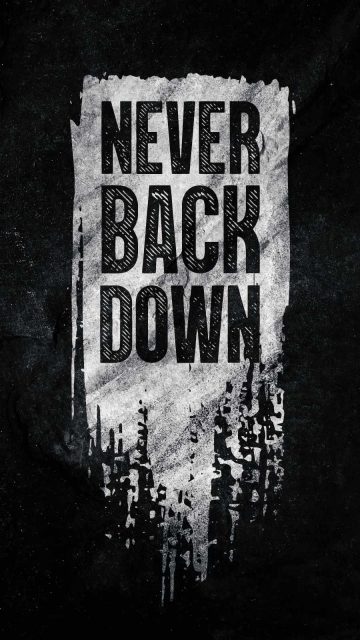 Never Back Down iPhone Wallpaper