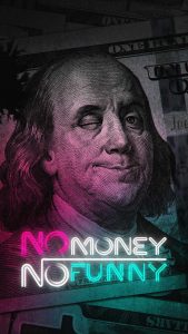 No Money No Fun iPhone Wallpaper