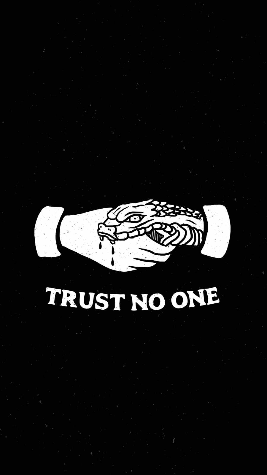 Trust no one iPhone Wallpaper