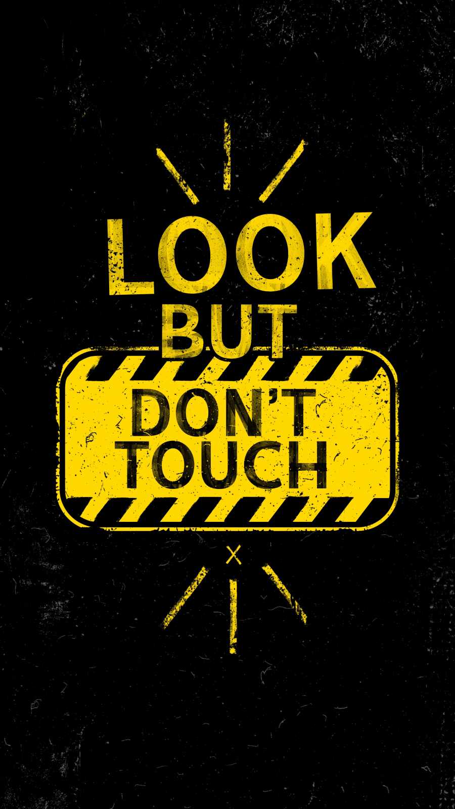 Look But Dont Touch iPhone Wallpaper