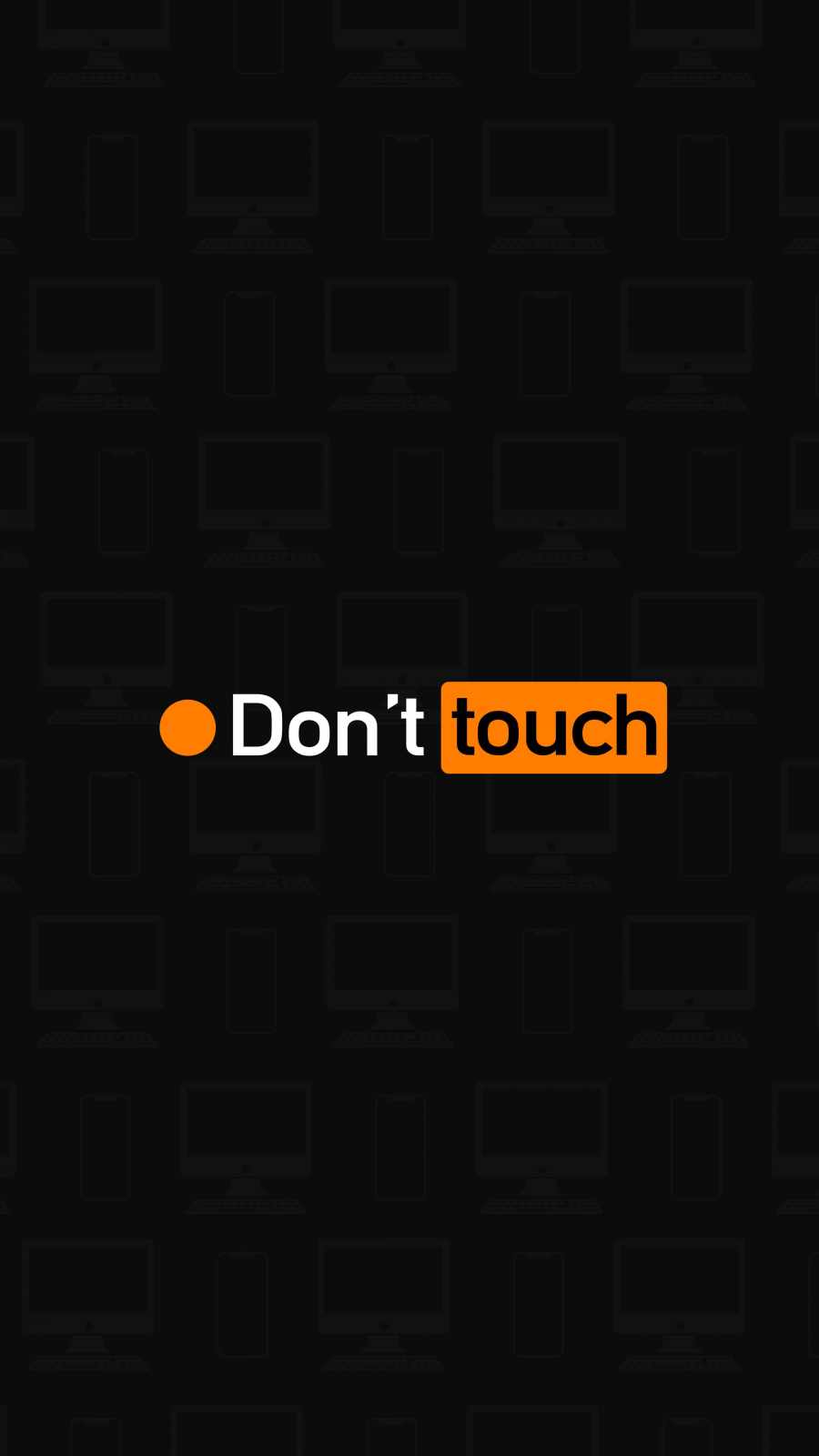 Do Not Touch iPhone Wallpaper