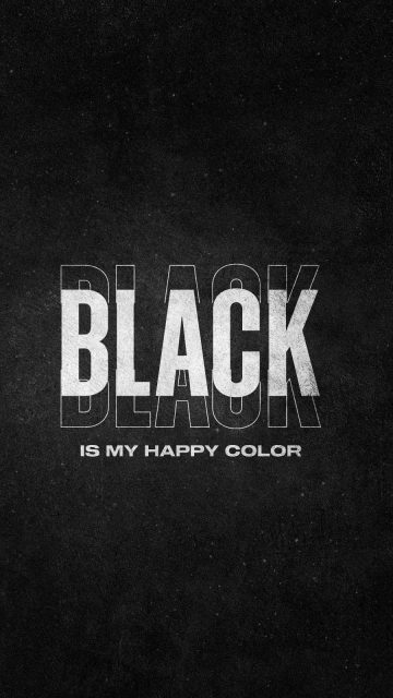 Black is my Happy Color iPhone Wallpaper