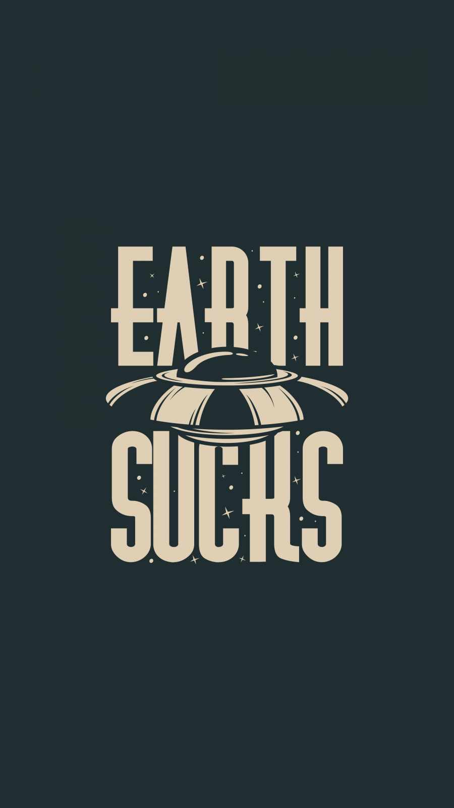 Earth Sucks iPhone Wallpaper
