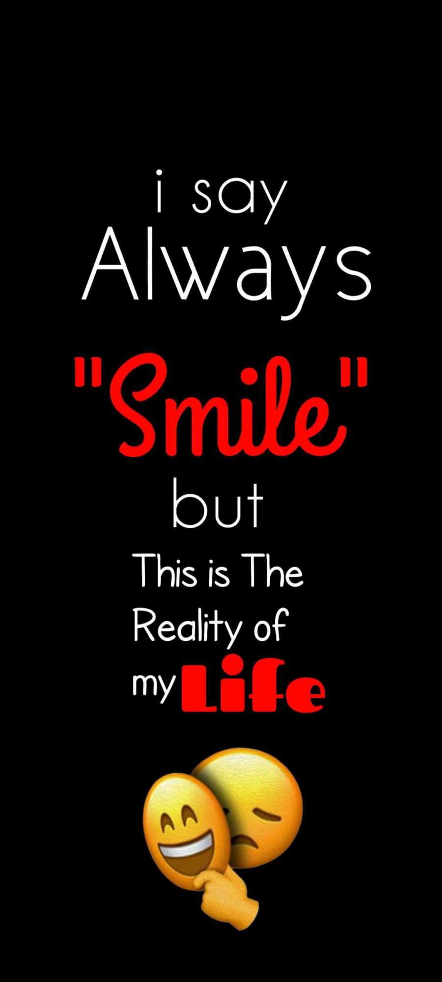 Reality of My Life iPhone Wallpaper