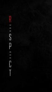 Respect iPhone Wallpaper