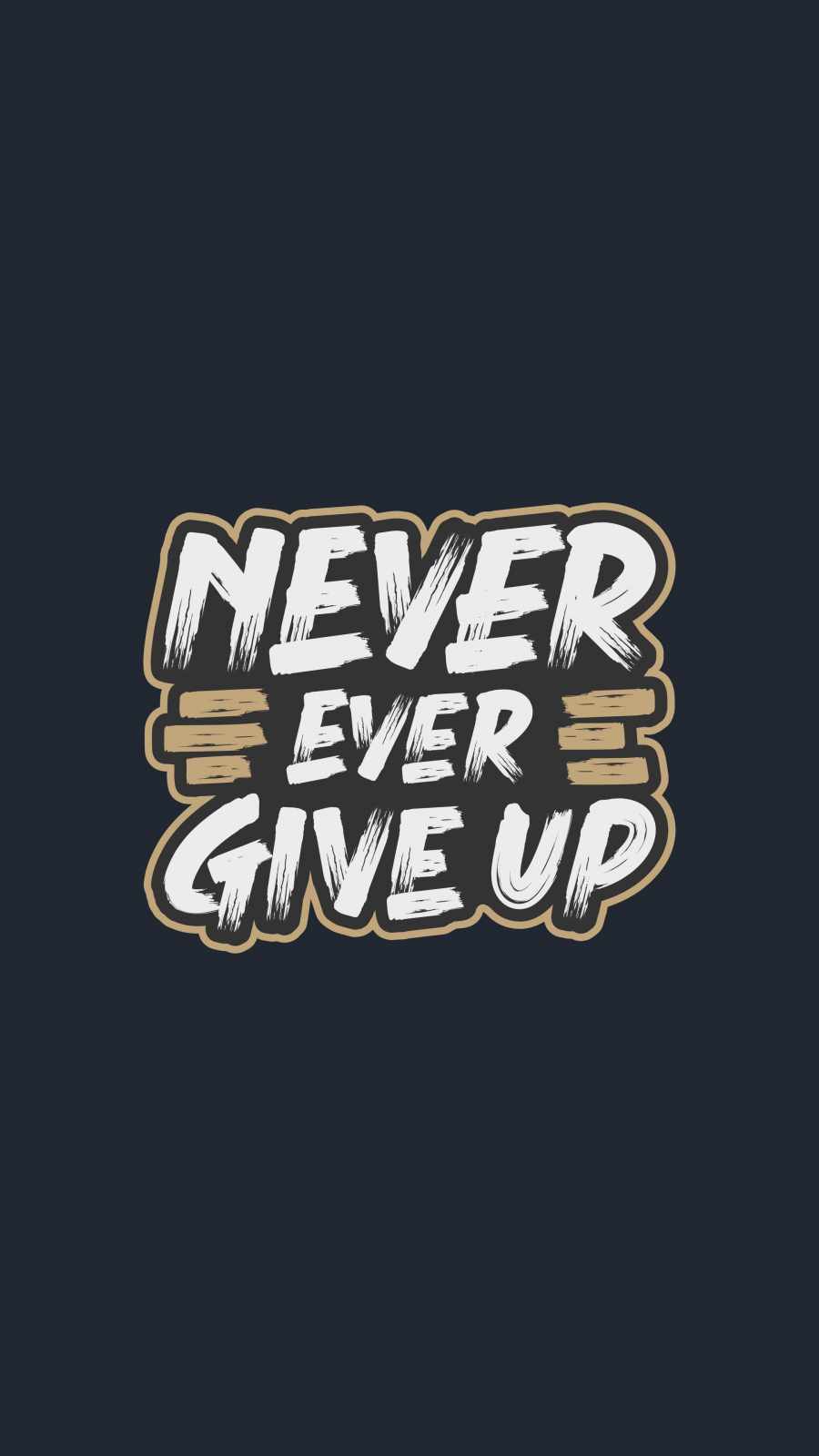 Never Ever Give Up HD iPhone Wallpaper