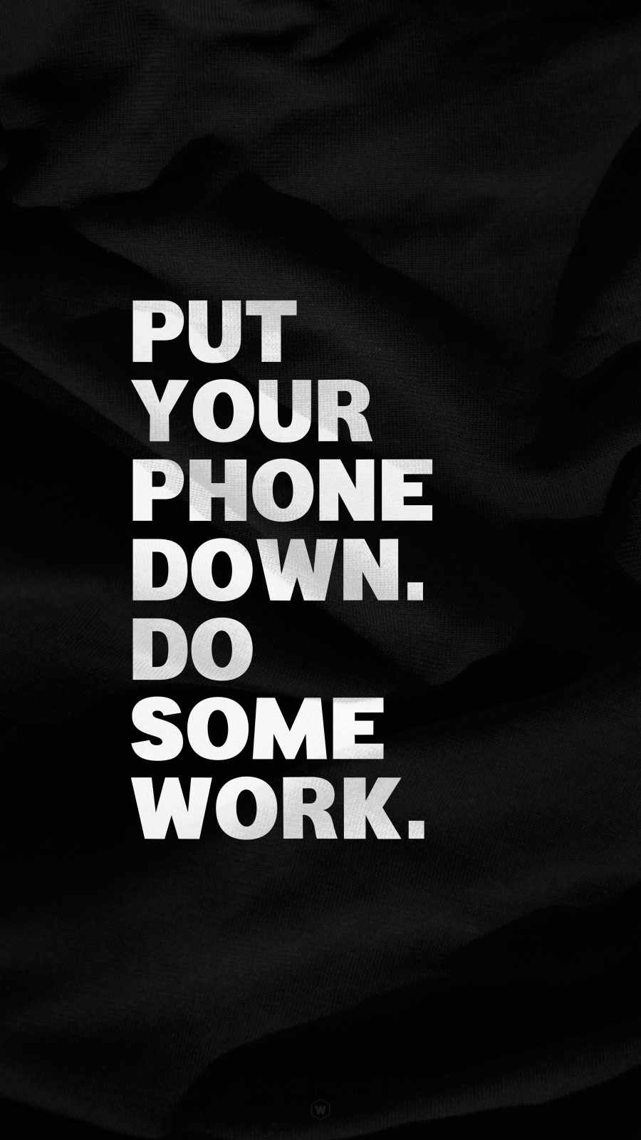Do Some Work 4K iPhone Wallpaper