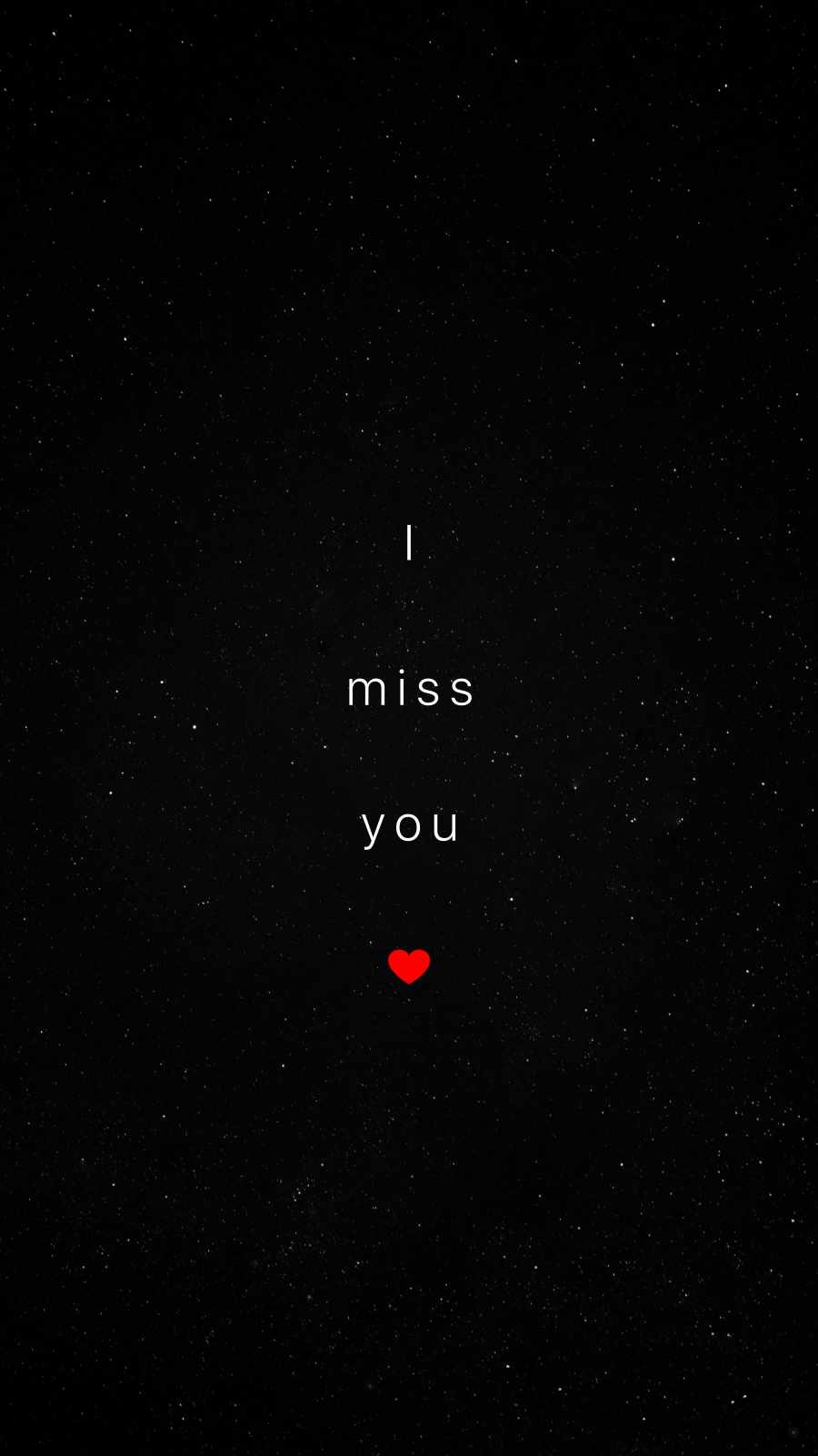I Miss You 4K IPhone Wallpaper - IPhone Wallpapers : iPhone Wallpapers