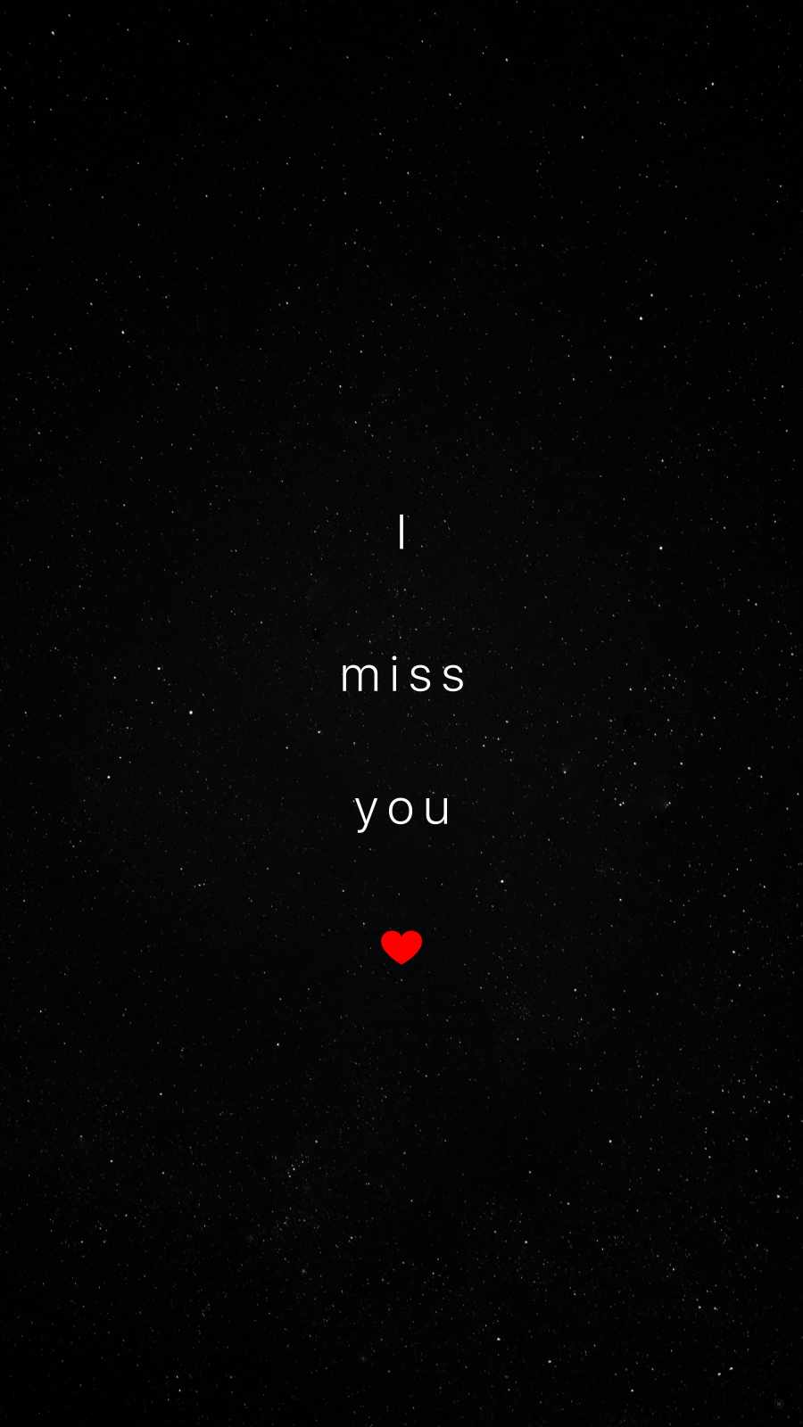 I Miss You 4K iPhone Wallpaper