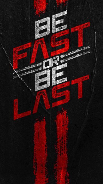 Be Fast or Be Last iPhone Wallpaper HD