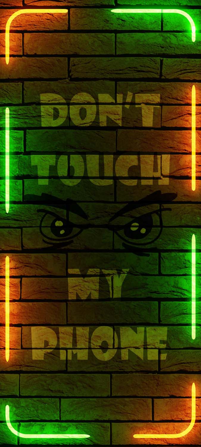 Dont Touch My Phone iPhone Wallpaper HD