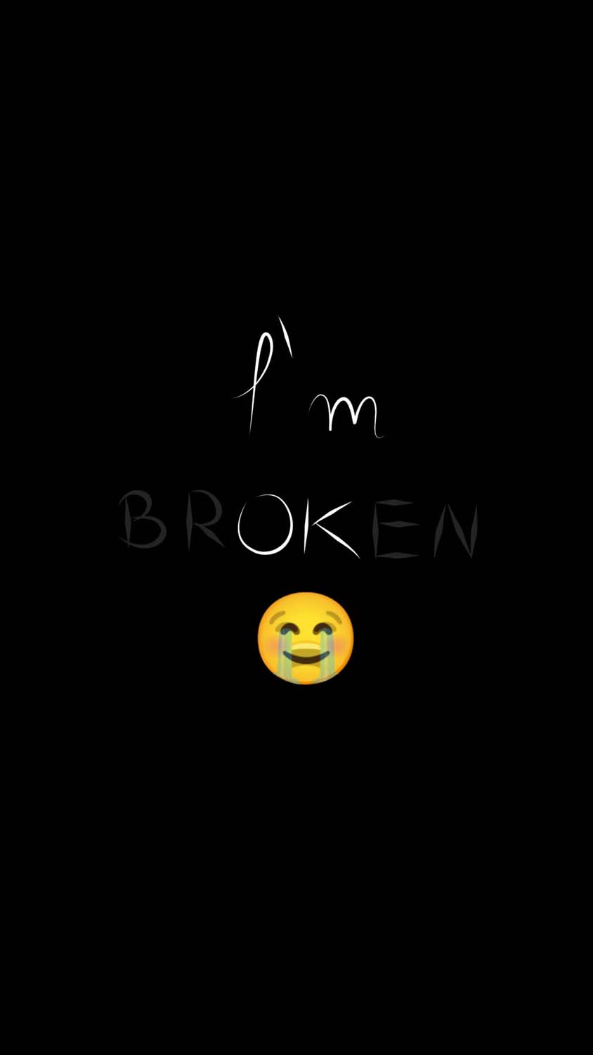 I am Broken iPhone Wallpaper HD