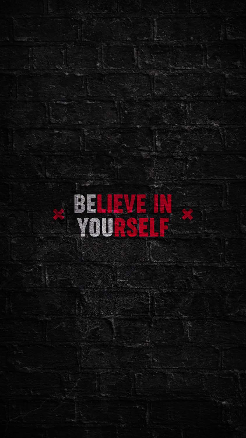 Believe in Yourself iPhone Wallpaper HD