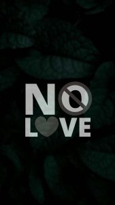 No Love for me iPhone Wallpaper HD