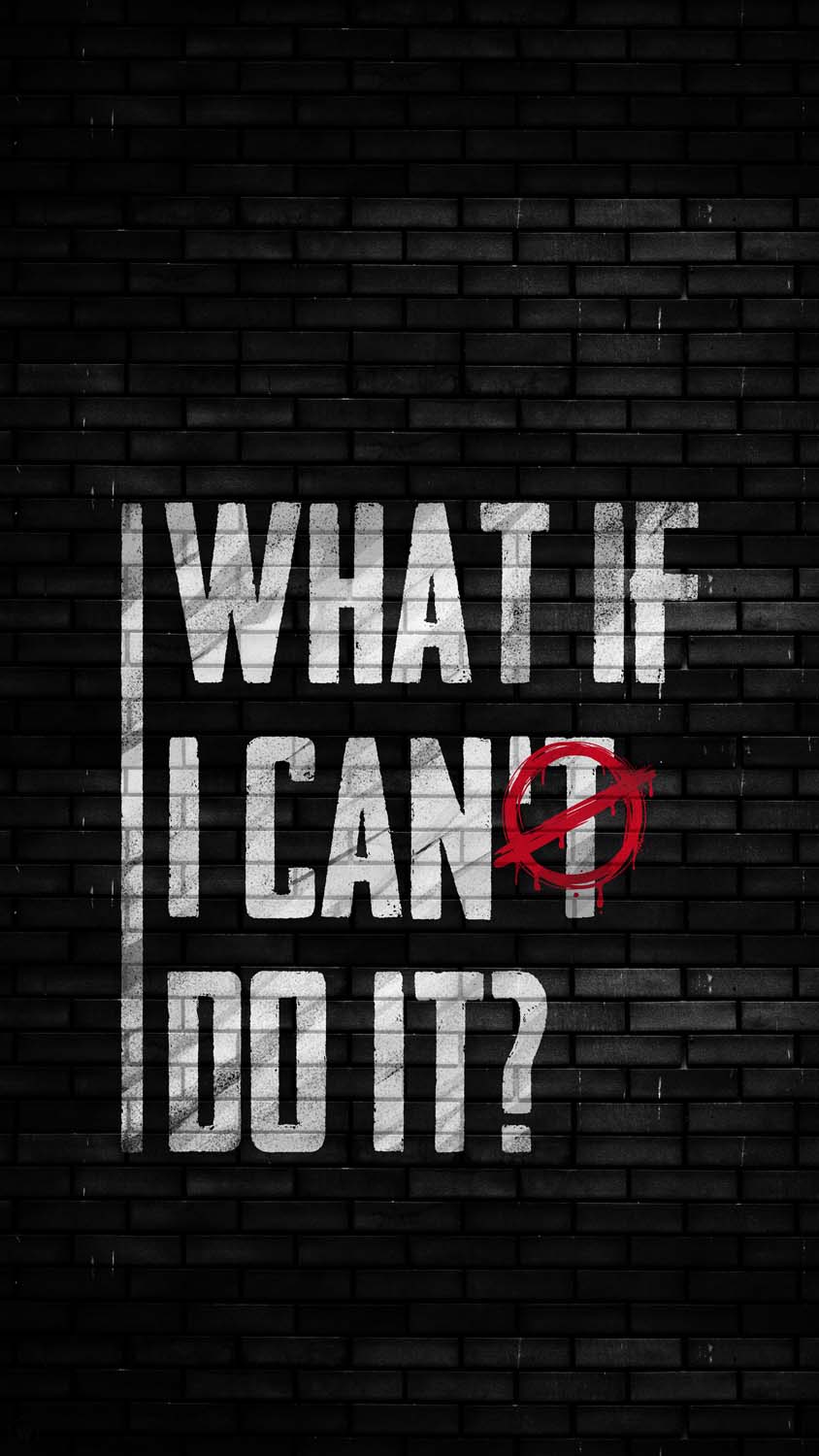 What if I Can Do it iPhone Wallpaper HD