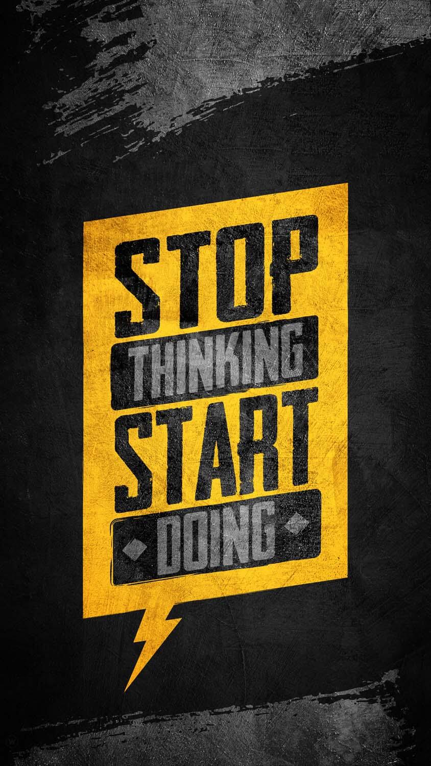 Stop Thinking Start Doing Meaning In Telugu