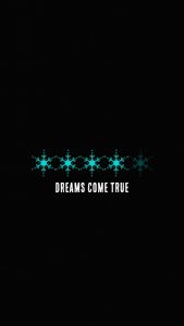 Dreams Come True iPhone Wallpaper HD